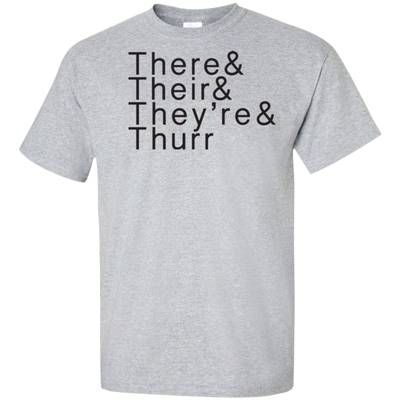 There Their Thurr G200T Tall Ultra Cotton T-Shirt