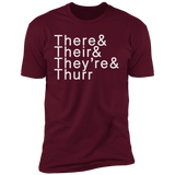 There Their Thurr NL3600 Premium Short Sleeve T-Shirt