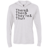 There Their Thurr NL6021 Unisex Triblend LS Hooded T-Shirt