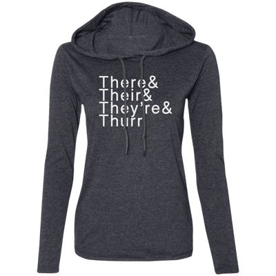 There Their Thurr 887L Ladies' LS T-Shirt Hoodie