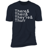 There Their Thurr NL3600 Premium Short Sleeve T-Shirt