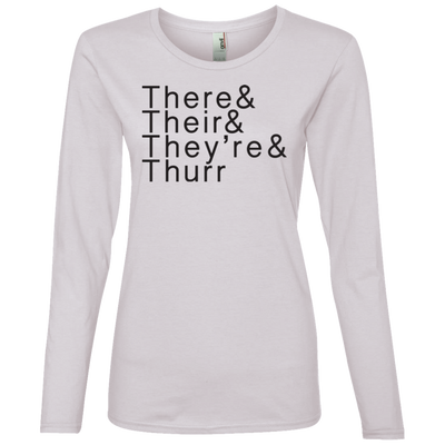 There Their Thurr 884L Ladies' Lightweight LS T-Shirt