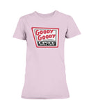 Goody Goody Ultra Ladies T-Shirt