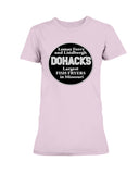 Dohack's  Ultra Ladies T-Shirt