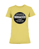 Dohack's  Ultra Ladies T-Shirt