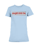 Majic 108  Ultra Ladies T-Shirt