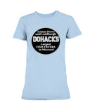 Dohack's  Ultra Ladies T-Shirt